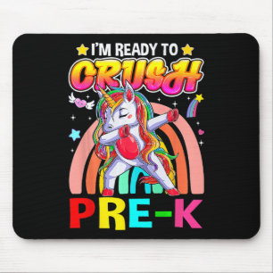 I'm Ready To Crush Pre K Dab Unicorn Back to Schoo Mouse Pad