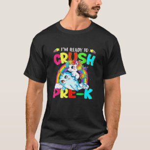 Im Ready To Crush Pre-K Grade Unicorn Kids T-Shirt