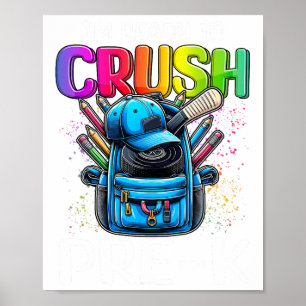 I'm Ready To Crush Pre-k Hockey Ck To School Boys  Poster