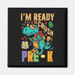 I'm Ready To Crush Pre-k Monster Truck Dino Byck T Magnet