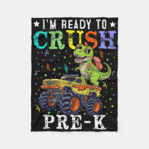 Im Ready To Crush Pre-k Monster Truck T-rex Dinosa Fleece Blanket