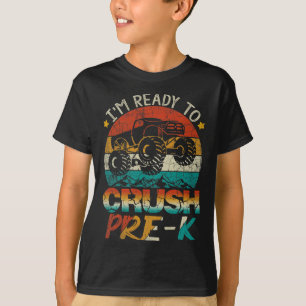 I'm Ready To Crush Pre-K Monster Truck Vintage Boy T-Shirt