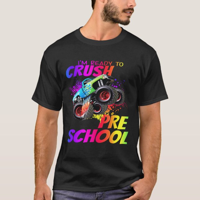 Im Ready To Crush Pre School Monster Truck Kids T-Shirt (Front)