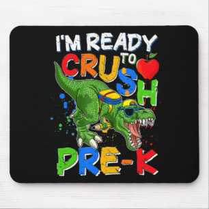 I'm Ready To Crush PreK T Rex Dino Holding Pencil Mouse Pad