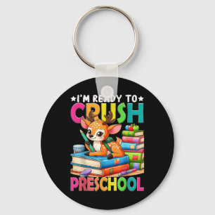 Im Ready To Crush Preschool Back To School Girls Key Ring