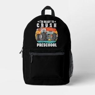 I'm Ready To Crush Preschool Back To School Printed Backpack