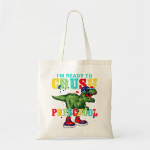 I'm Ready To Crush Second Grade Dinosaur Back To S Tote Bag