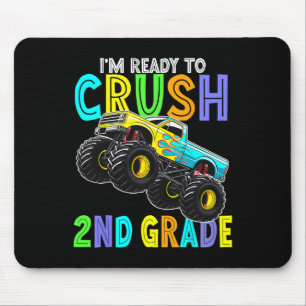 Im Ready To Crush Second Grade Monster Truck 2nd G Mouse Pad