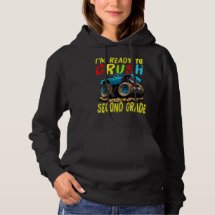 I'm Ready To Crush Second Grade Monster Truck Back Hoodie