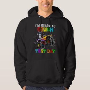 I'm Ready To Crush Test Day Boston Terrier On Mons Hoodie