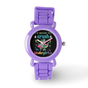 I'm Ready To Crush The Kindergarten Watch