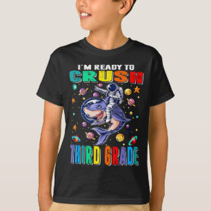 I'm Ready To Crush Third Grade Astronaut Riding T-Shirt