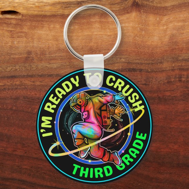 I'm ready to crush third grade key ring (Back)