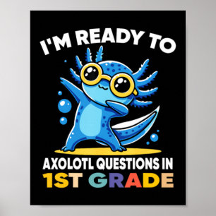 Im Ready To Questions In 1st Grade Back To School Poster