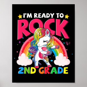 I'm Ready To Rock 2nd Grade Unicorn Girls Back To Poster