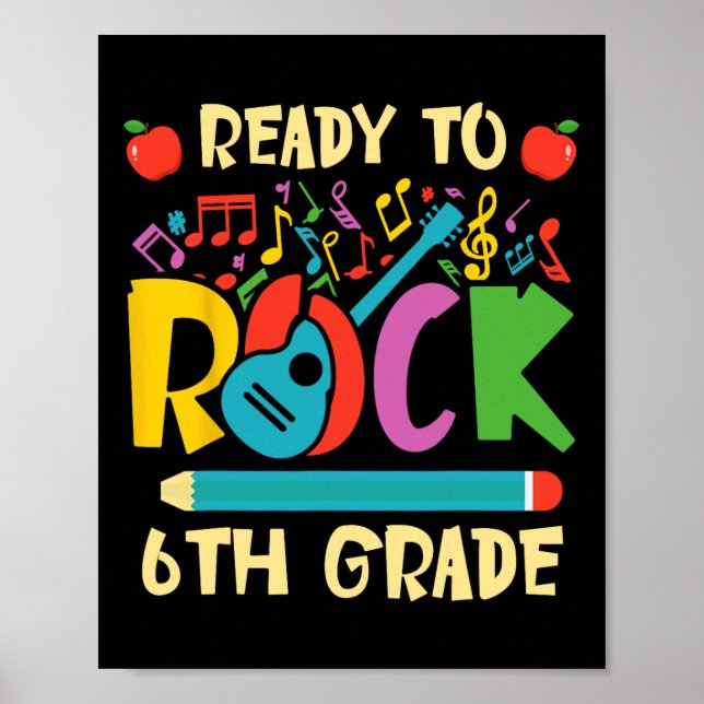 I'm Ready To Rock 6th Grade Guitar Back to School  Poster (Front)