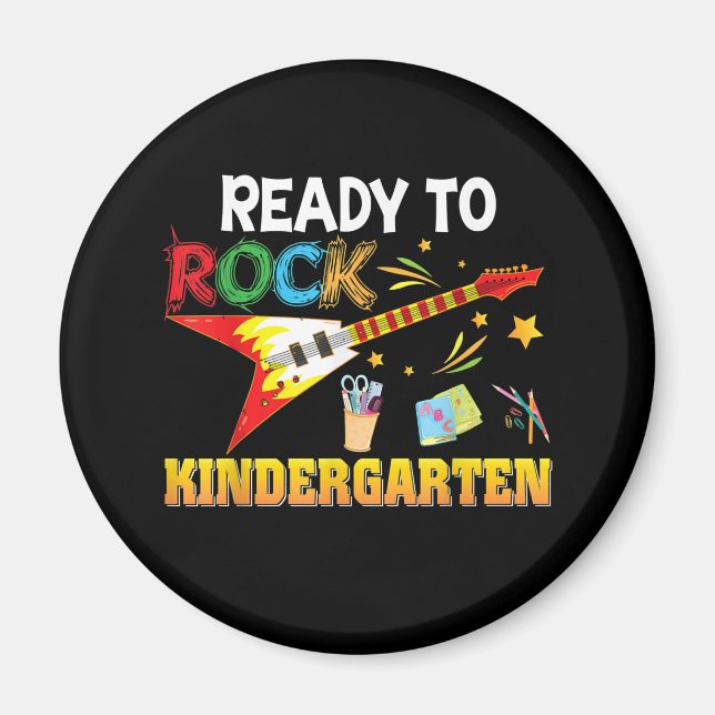 I'm Ready To Rock Kindergarten Back To School Magnet (Front)