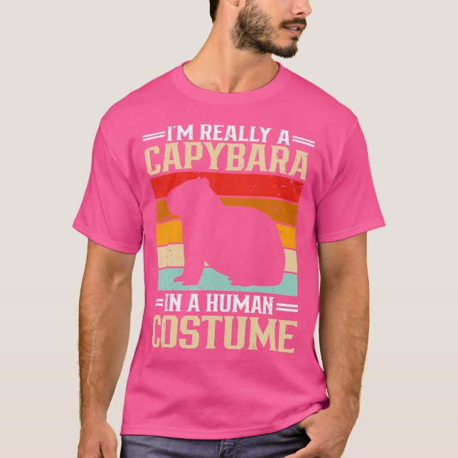 I'M Really A Capybara In A Human Funny Capybara T-Shirt (Front)