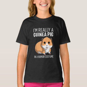 Im Really A Guinea Pig In A Human Costume T-Shirt
