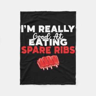 Im Really Good At Eating Spare Ribs Bbq  Fleece Blanket