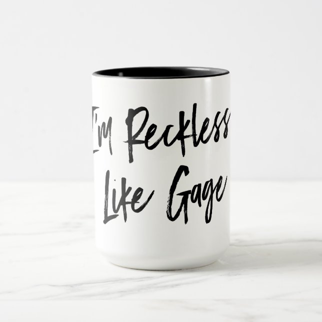 "I'm Reckless" Like Gauge Oversized Mug (Center)