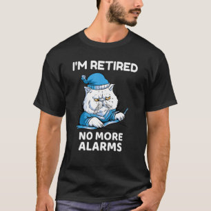 I'm Retired No More Alarms Sleepy Cat Men Women Re T-Shirt