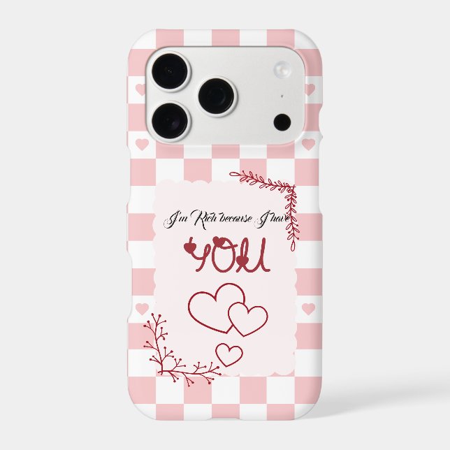 I'm Rich Because I Have You Valentine's (Back)