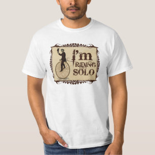I'm Riding Solo T-Shirt