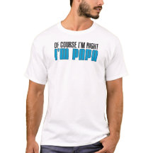I'm Right I'm Papa