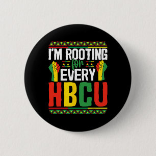 I'm Rooting For Every Hbcu Black History Month Stu 6 Cm Round Badge