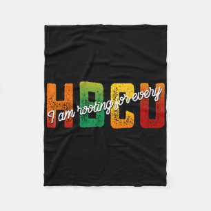 I'm Rooting For Every Hbcu Black History Month Stu Fleece Blanket
