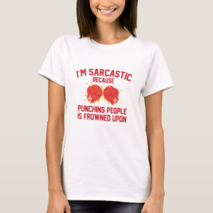 I'm Sarcastic T-Shirt