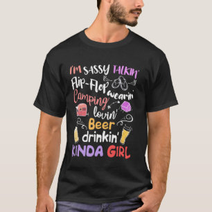 I'M Sassy Talkin' Flip-Flop Wearin' Beer Drinkin' T-Shirt