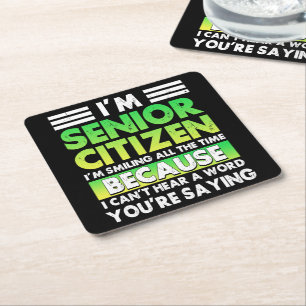 I'M Senior Citizen I'M Smiling All The Time Retro Square Paper Coaster