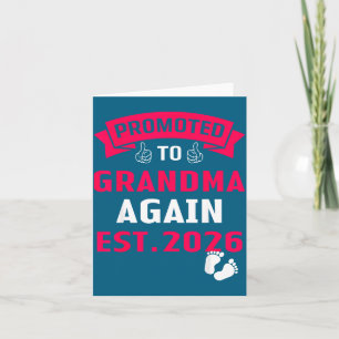 I'm Shirt Going Grandma Again Promoted Grandma Card