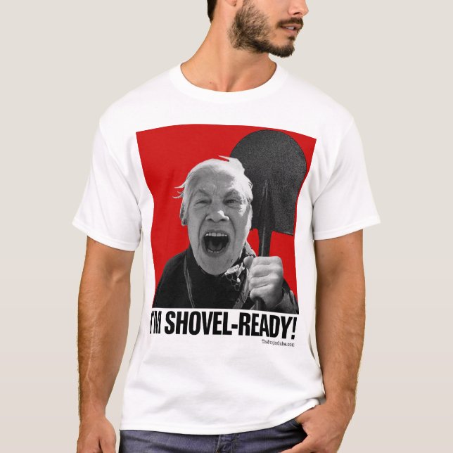 I'm Shovei-Ready! (Yelling Yelena) T-Shirt (Front)