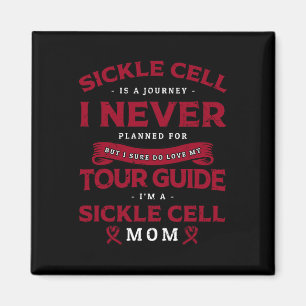 I'm Sickle Cell Mum - Sickle Cell Disease Awarenes Magnet
