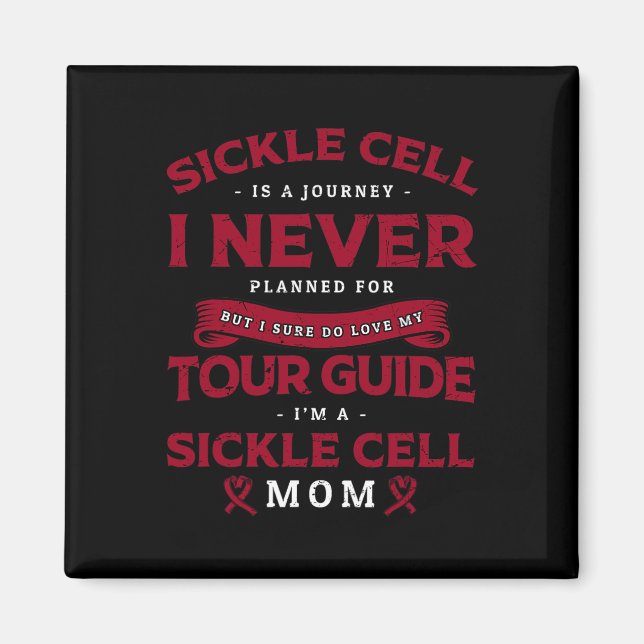 I'm Sickle Cell Mum - Sickle Cell Disease Awarenes Magnet (Front)