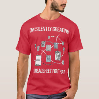 Im Silently Creating a Spreadsheet for That Statis T-Shirt