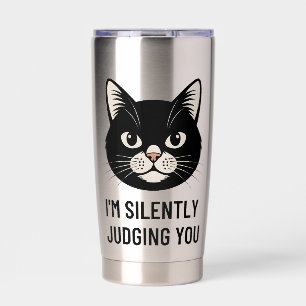 I'm Silently Judging You Funny Black Cat Sarcastic Insulated Tumbler