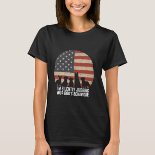 I'm Silently Judging Your Dog's Behaviour Pet Dog T-Shirt