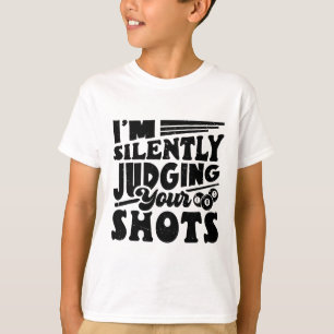 I'm Silently Judging Your Shots Pool Billiards Pla T-Shirt