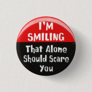 I'm Smiling 3 Cm Round Badge