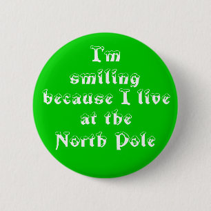 I'm smiling because-button 6 cm round badge