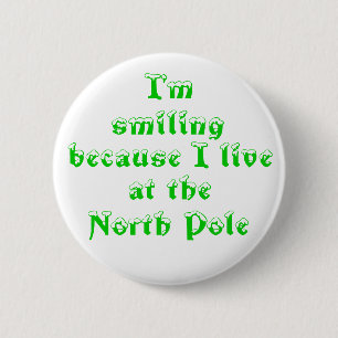 I'm smiling because-button 6 cm round badge