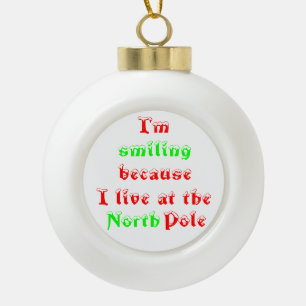 I'm smiling because=ceramic ball ornament