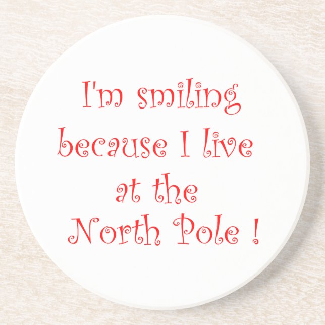 I'm smiling because -coaster coaster (Front)