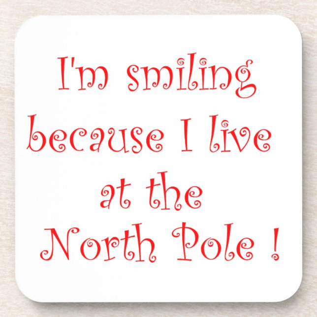 I'm smiling because-cork coaster (Front)