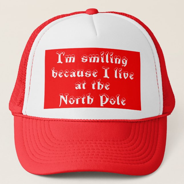 I'm smiling because-hat trucker hat (Front)