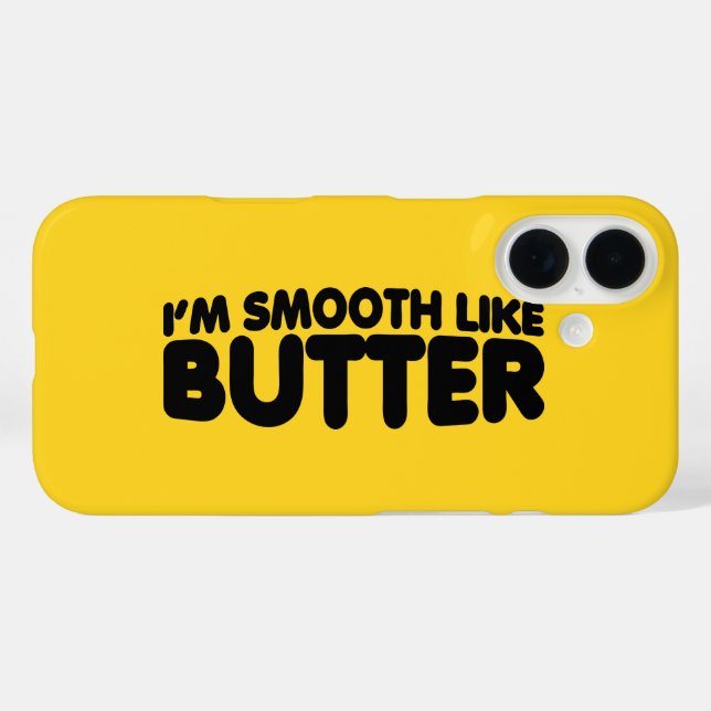 I'm Smooth Like Butter Case-Mate iPhone Case (Back (Horizontal))